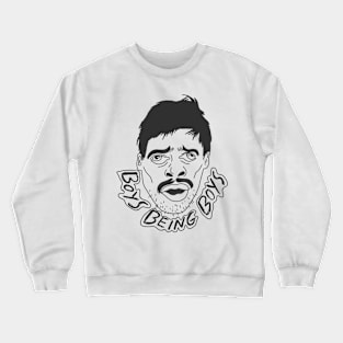 boys being boys black white design Crewneck Sweatshirt